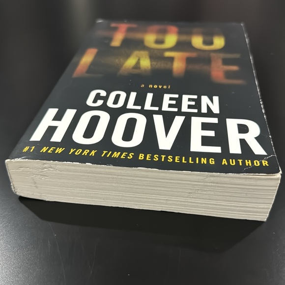 Too Late by Colleen Hoover - Paperback Novel - Picture 4 of 12